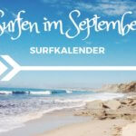 Wo kann ich im September surfen?