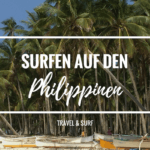 Warum du unbedingt auf den Philippinen surfen solltest