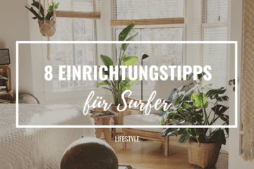 einrichtungstipps-fuer-surfer-neu