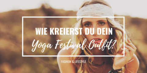 yoga-festival-outfit-titelbild-neu