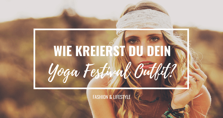 yoga-festival-outfit-titelbild-neu
