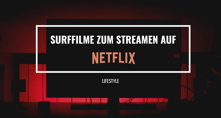 surffilme-auf-netflix-cover